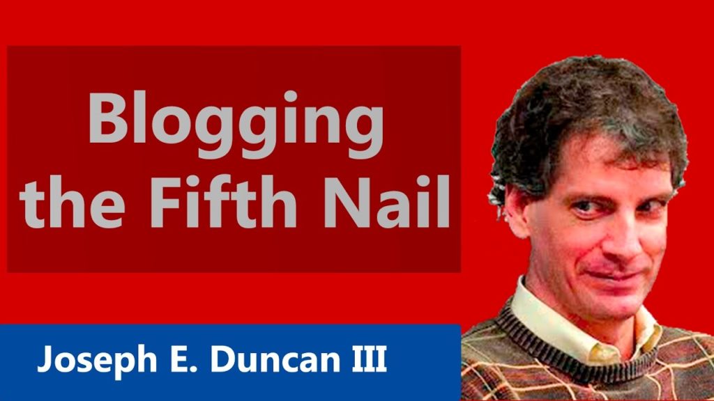 Blogging the Fifth Nail (08/01/04) - Joseph E. Duncan III [en Español]