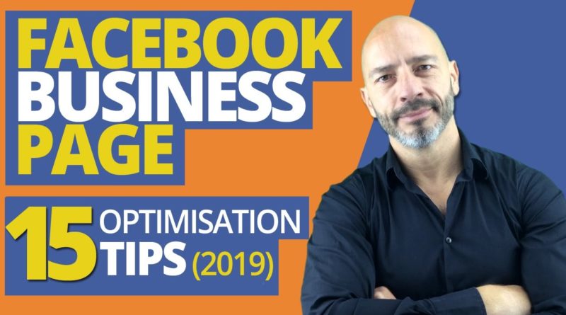 Facebook Business Page - 15 optimization tips (2019)