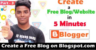 How To Create a Free Blog/Website on Blogspot.com