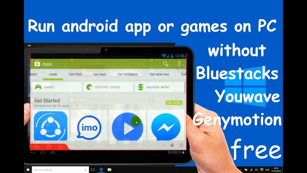 How To Run Android Apps On Windows 10/8/7 Laptop/PC -The Best Way-Without Bluestacks 2019
