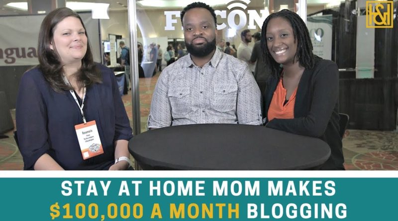 Stay at Home Mom Makes $100,000 a Month Blogging!