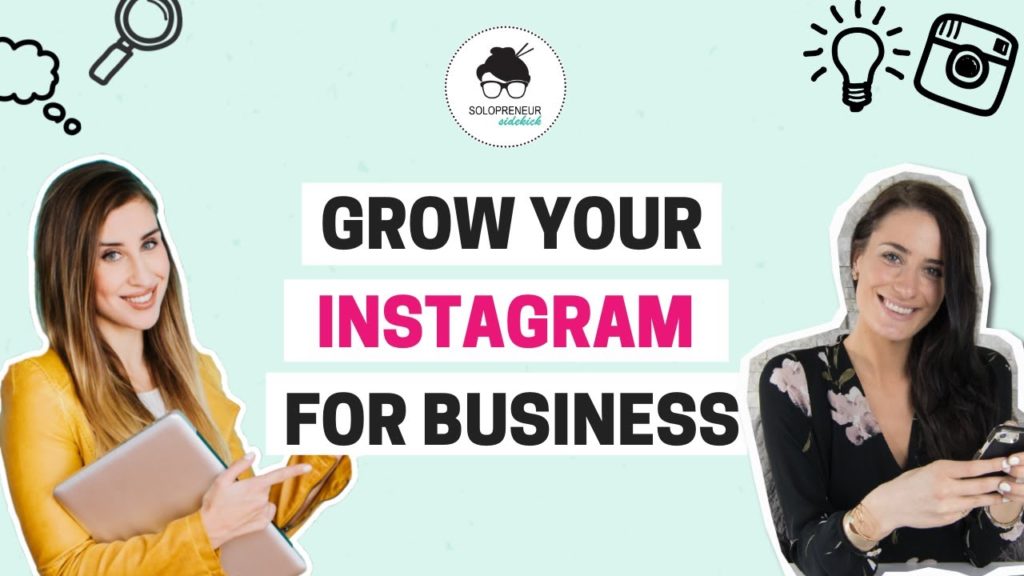 Top 3 Tips for Growing Your Instagram for Business