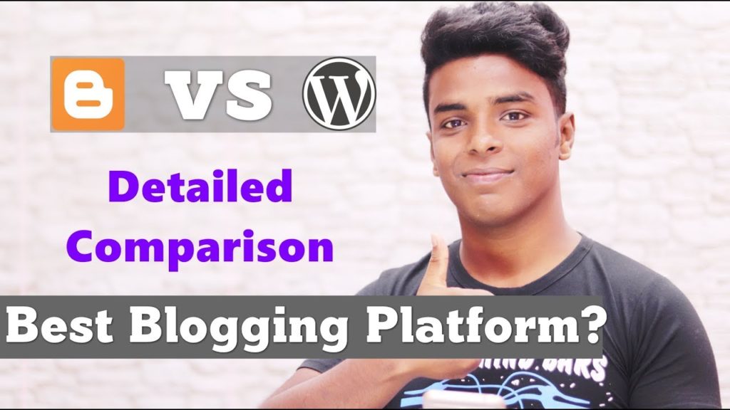 WordPress vs Blogger - Which one is Best Blogging Platform? Hindi