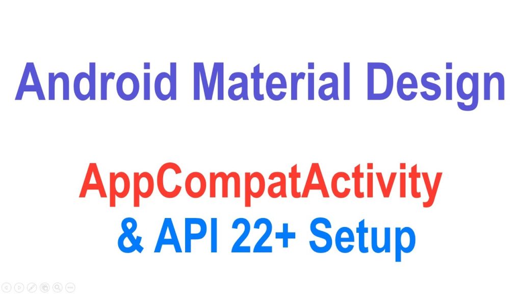 269 Android AppCompatActivity Example |