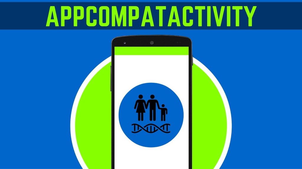 9. WHAT IS APPCOMPATACTIVITY IN ANDROID STUDIO | Detailed Explanation | ANDROID APP DEVELOPMENT