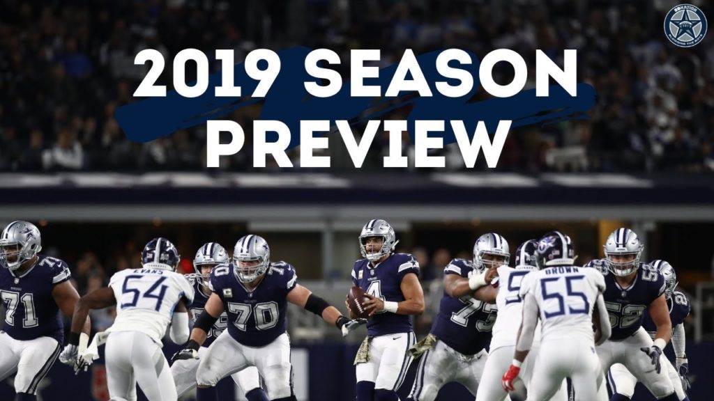 A Look Ahead at the Dallas Cowboys 2019 Season | Blogging the Boys