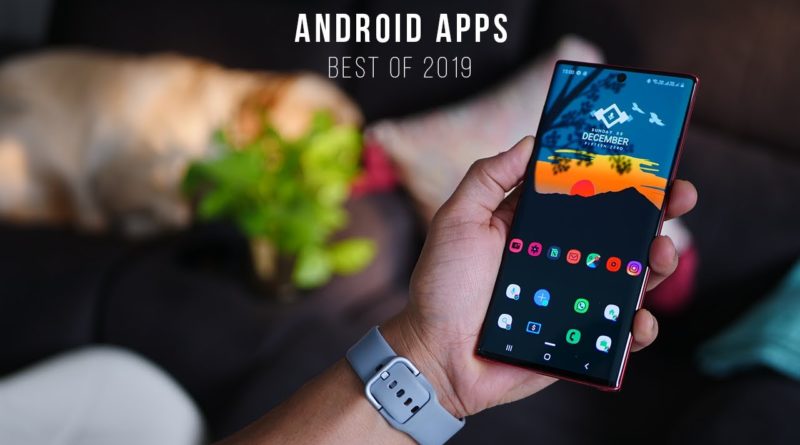 Android App Hits: BEST of 2019!