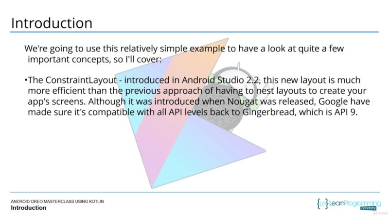 Android Kotlin Development Masterclass using Android Oreo : Introduction