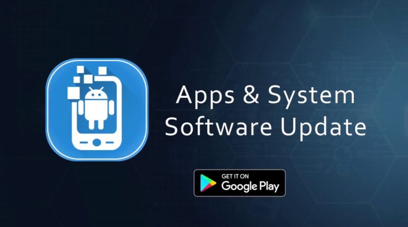 Apps & System Software Update Android Application