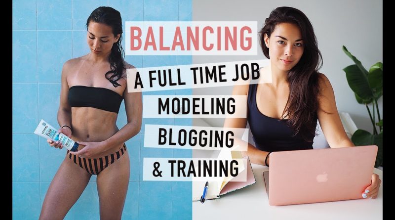 Balancing Modeling, Blogging and a Full Time Job | Full Week Breakdown