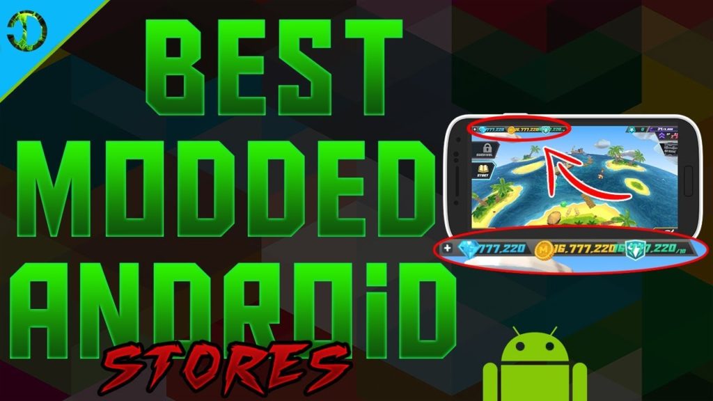 Best Modded Stores On Android To Download Modded Apps and Games (NO ROOT)