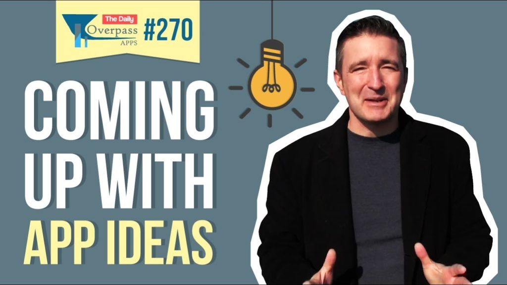 Coming Up with App Ideas