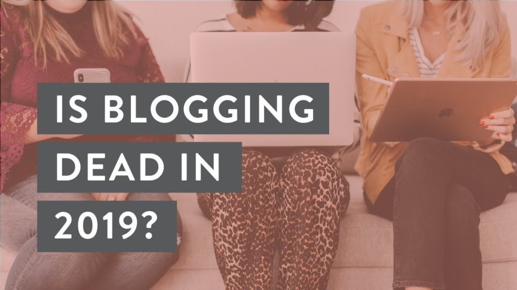 Does Blogging Still Work in 2019? (Attention: Photographers, Copywriters and Designers)