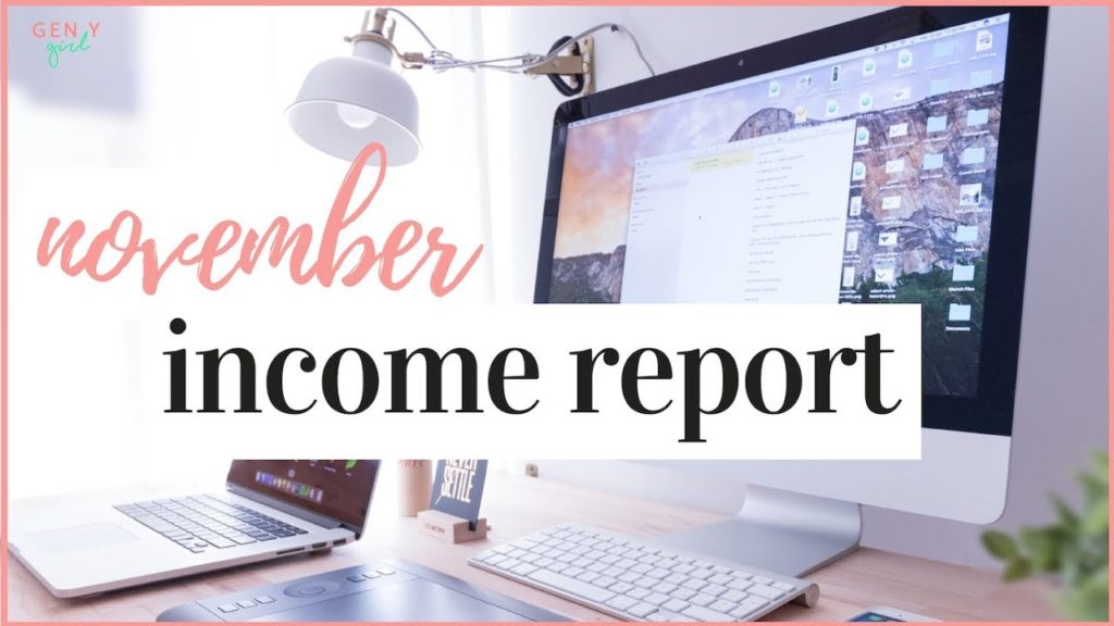HOW I MAKE MONEY BLOGGING | NOVEMBER INCOME REPORT (REAL NUMBERS)