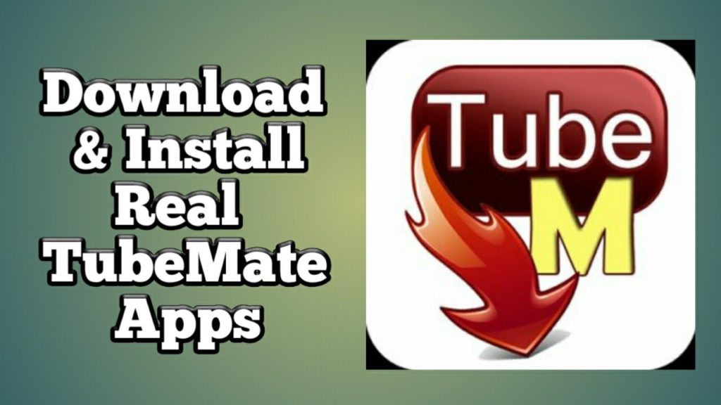 How To Download And Install Real TUBEMATE App On Android 2019 || DOWNLOAD TUBEMATE APP ||