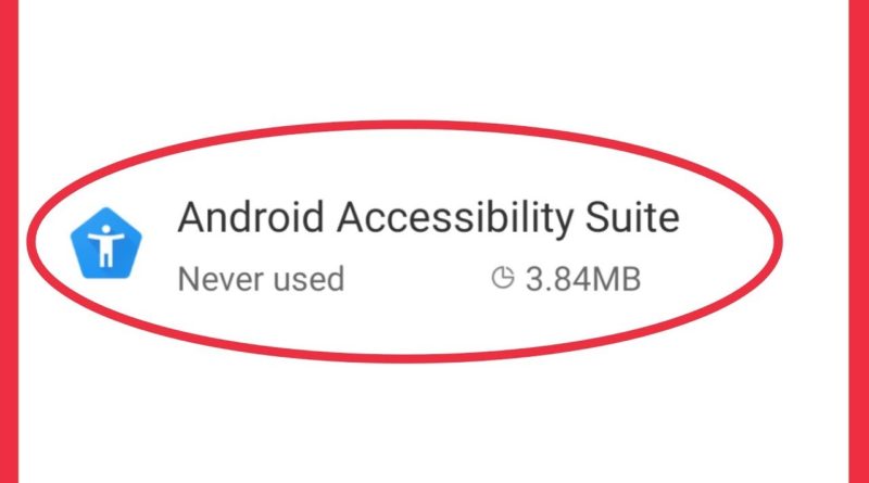 How To Fix Android Accessibility Suite Problem in Android