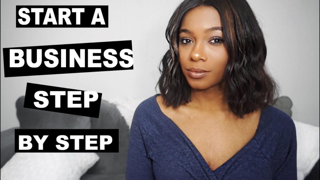 How To: Start a Business Step By Step in 2018 | Trishonnastrends