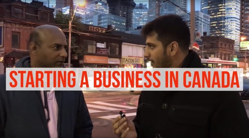 How to Start a Business In Canada ?