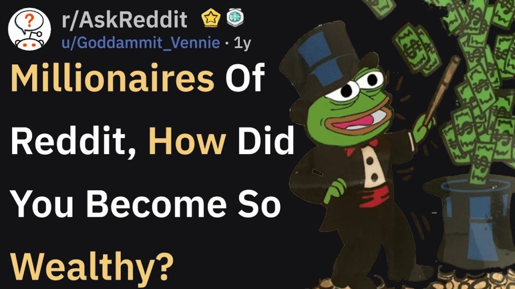 Millionaires Of Reddit Reveal Their Secret Tricks (r/AskReddit)