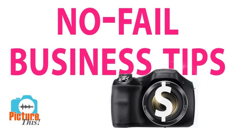 No-Fail Business Tips