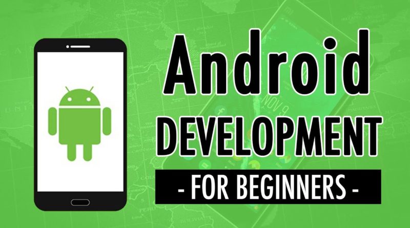 Start Developing Android Apps Today!