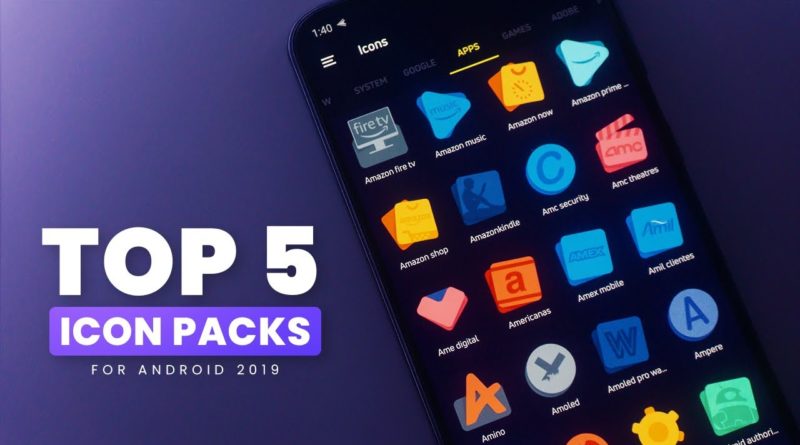TOP 5 Best Icon Pack for Android 2019 | FezoDesigns
