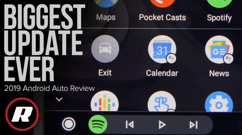 Tech Check: 2019 Android Auto update is so much easier to use