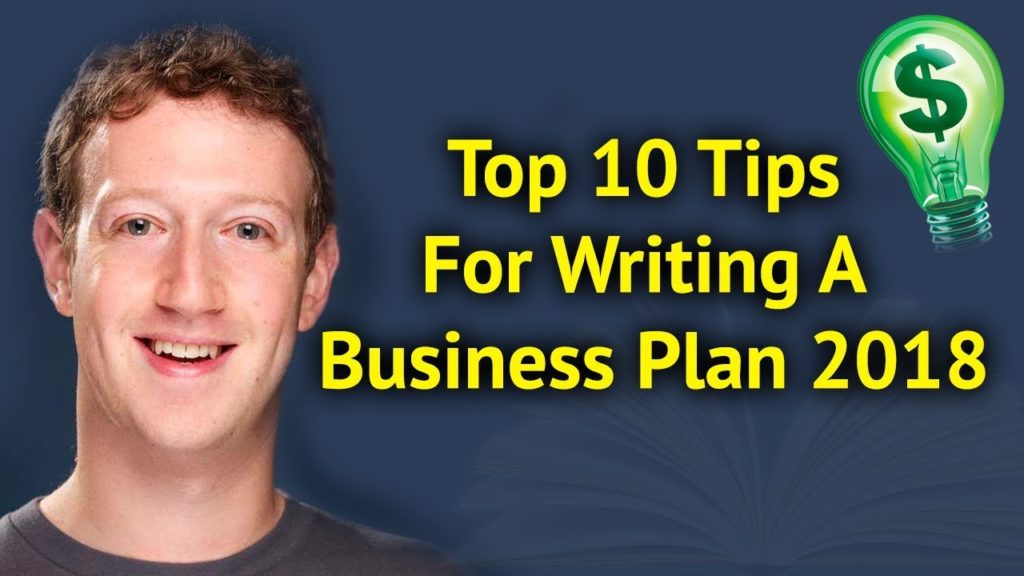 Top 10 Tips For Writing A Business Plan 2018 | Entrepreneur News