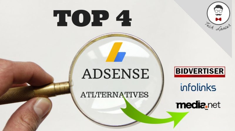 Top 4 Adsense Alternatives 2017 | Best Paying Ad Networks than Adsense