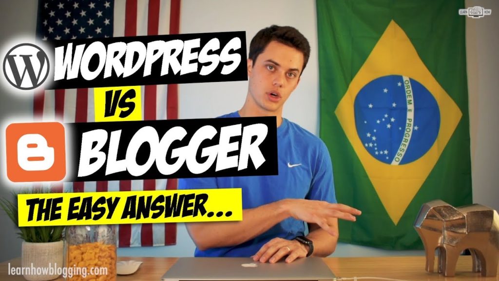 WordPress vs Blogger - The Best Blogging Platform?