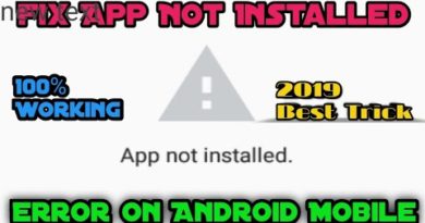 how to fix app not installed error in android 2019
