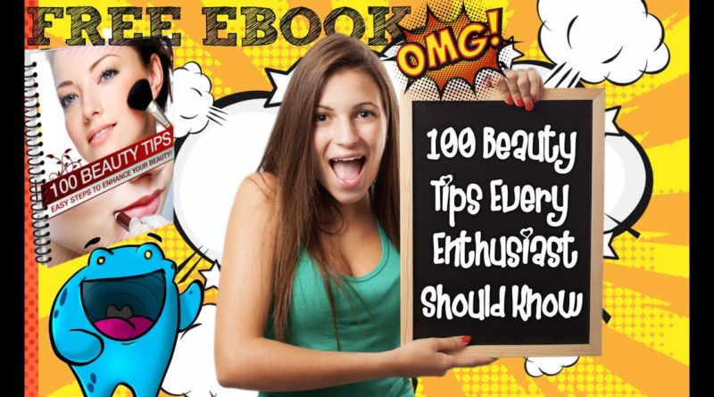100 Beauty Tips FREE EBOOK (PDF)