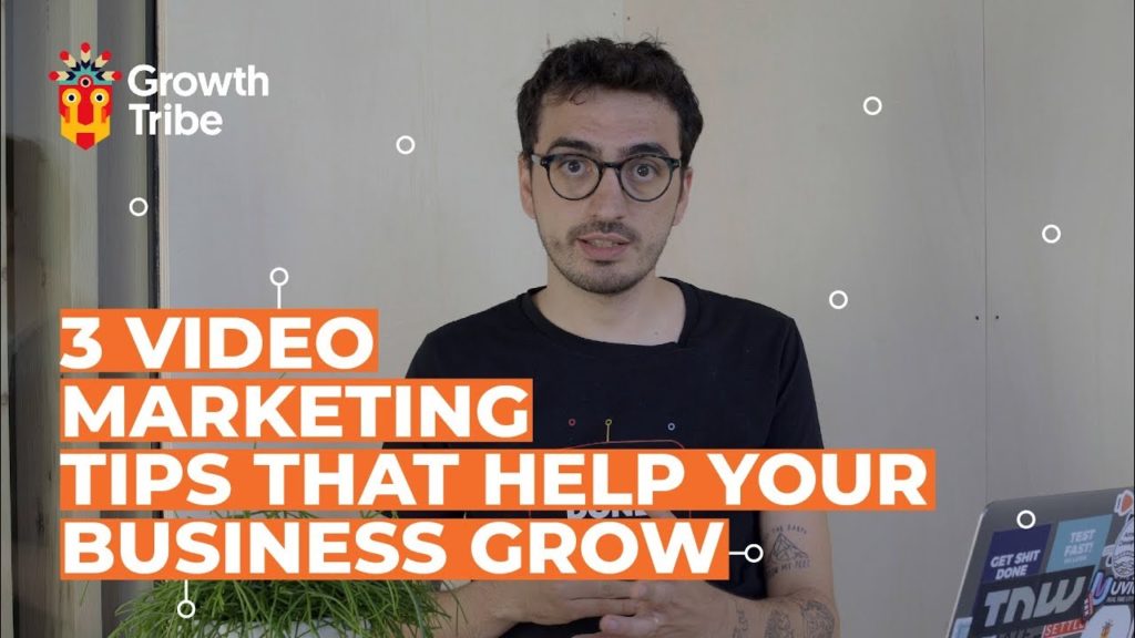 3 Video Marketing Tips that Help Your Business Grow