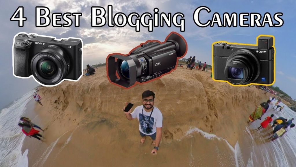 4 Best Blogging Camera For YouTubers