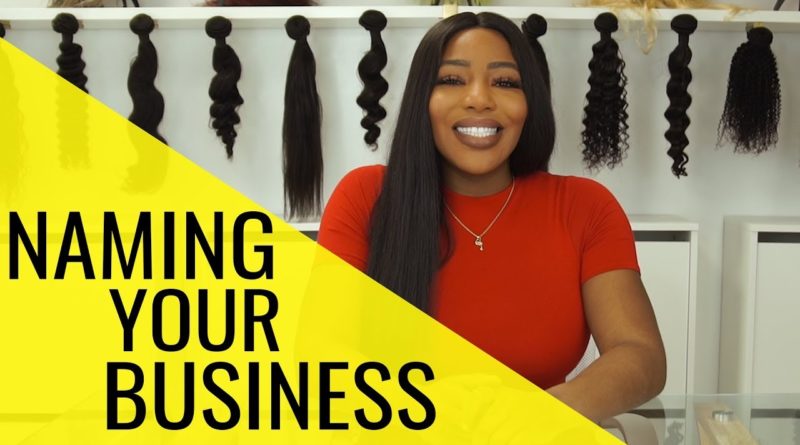 5 KEY TIPS for Naming Your Hair Business | AVOID These COMMON MISTAKES!! | Getting Started Series