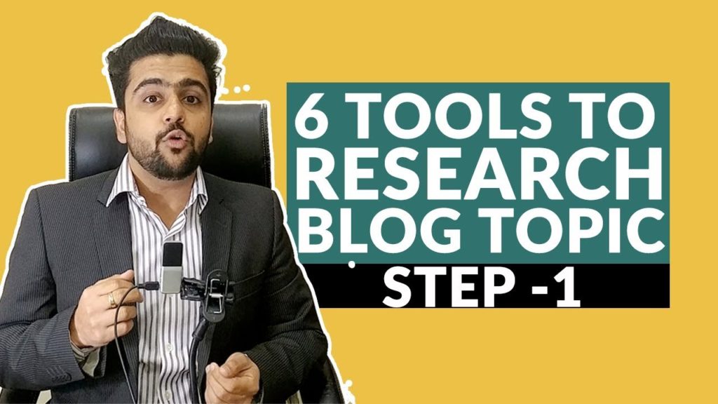 6 Tools To Research Your Blog Topic | How To Research Blog Topic | Blogger Series | Hindi