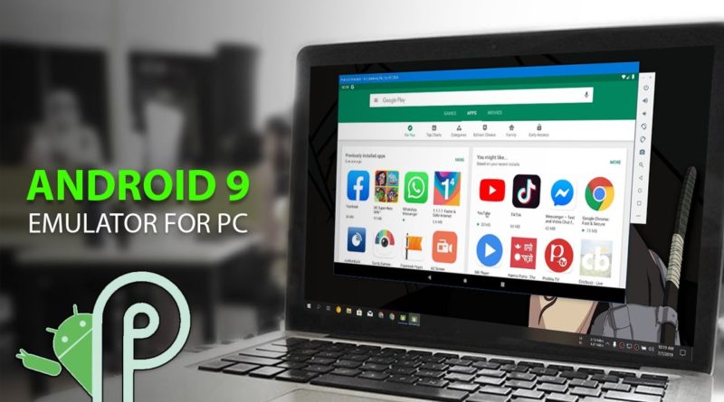 Android 9 Pie Emulator For PC | Windows & Linux