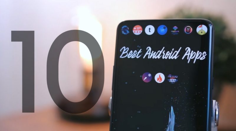 Best Android Apps - June 2019!