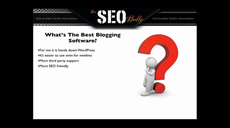 Best Blogging Software