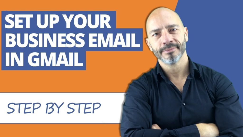 How To Setup Your Business Email in Gmail