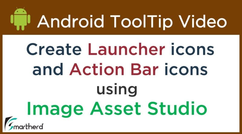 How to Create App Icons with Image Asset Studio | Launcher Icon | ActionBar Icons | Android Studio