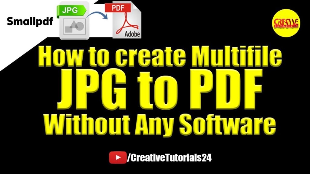 JPG to PDF Create easily | Multifile PDF Creating Tips | Multiple jpg to one pdf