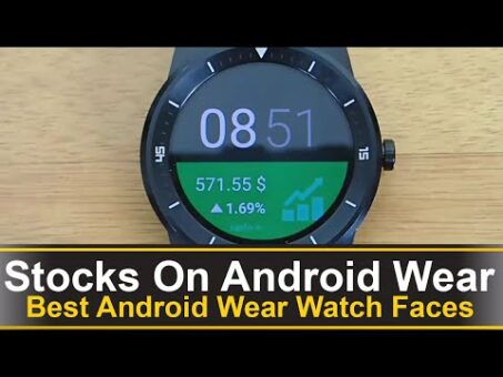 Stocks On Android Wear - Best Android Wear Watch Faces
