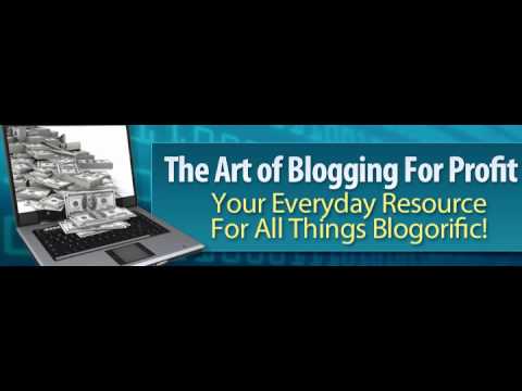 The Art of Blogging for Profit