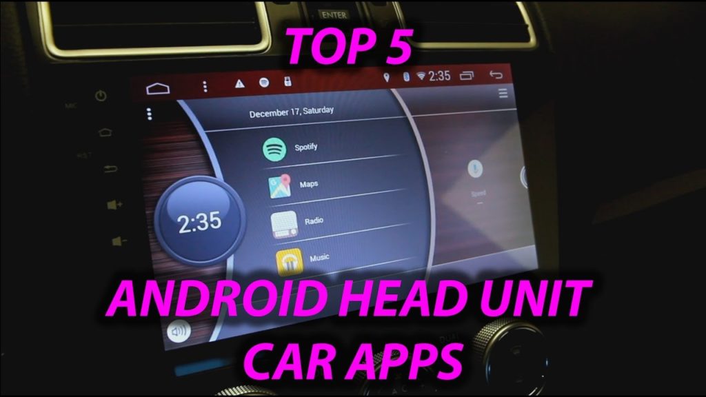 Top 5 apps to get for any Android Car Head Unit!