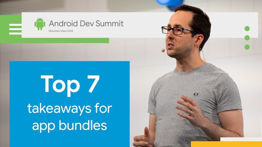 Top 7 Takeaways for Android App Bundles