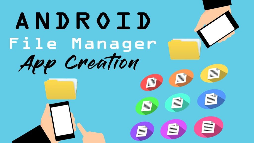 Android File Manager App Creation
