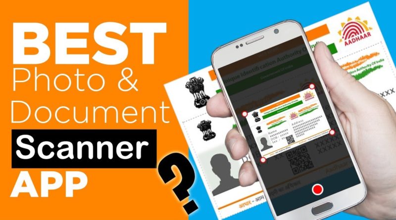 Best Photo and Document Scanner App 2019 in Hindi | Android Apps for Photos Scanning | Tech Gyanclub
