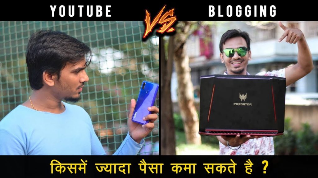 Best Way To Earn $$ Money: YouTube vs Blogging