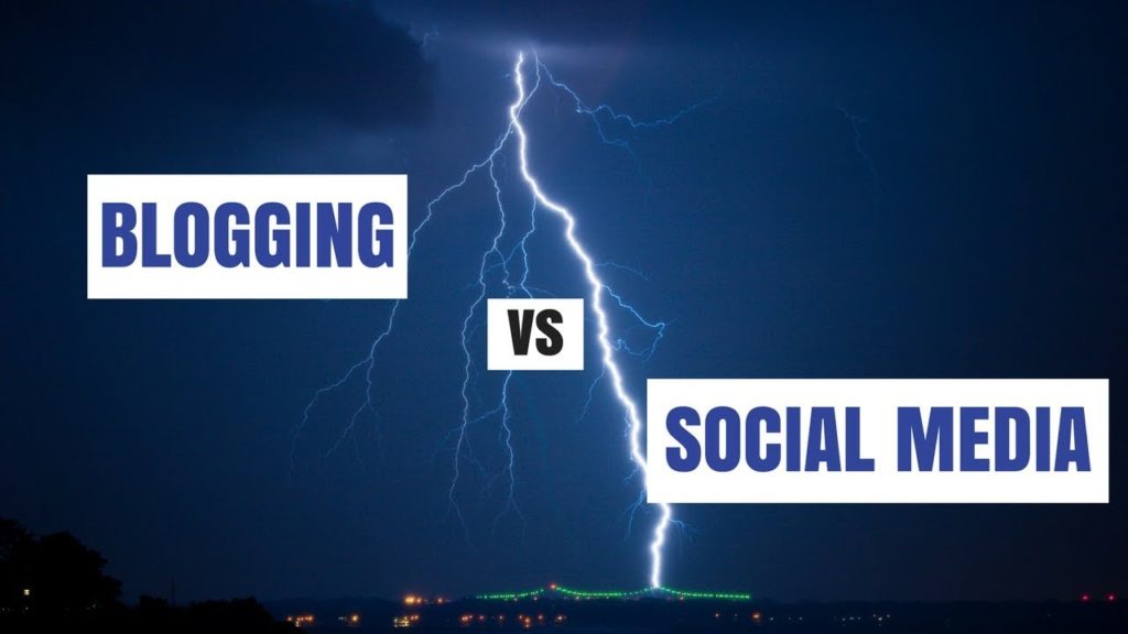 Blogging vs Social Media